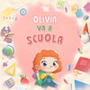Olivia va a scuola