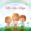 Le avventure di Stella, Erika & Filippo