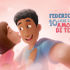 Federico, 10 cose che amo di te