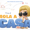 Tina è sola a casa!